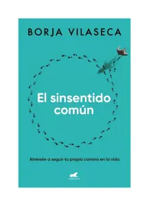 El Sinsentido Común