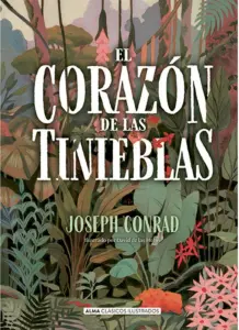 El Corazon De Las Tinieblas Ilustrado