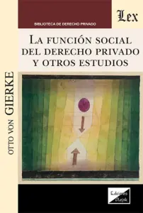 Función Social Del Derecho Privado Y Otros