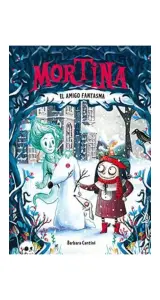Mortina 3 - El Amigo Fantasma