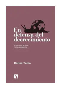 En Defensa Del Decrecimiento