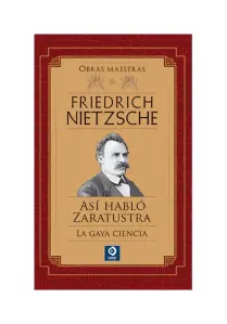 Friedrich Nietzsche Volumen I (Obras Maestras)
