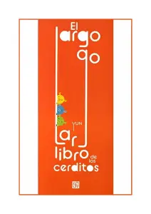 El Largo, Largo Libro De Los Cerditos