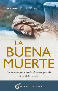 La Buena Muerte