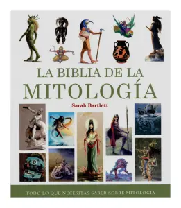 La Biblia De La Mitología