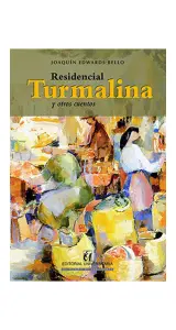 Residencial Turmalina Y Otros Cuentos