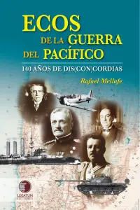 Ecos De La Guerra Del Pacífico
