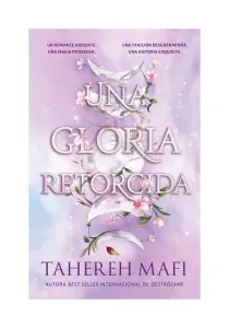 Gloria Retorcida, Una