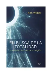 En Busca De La Totalidad