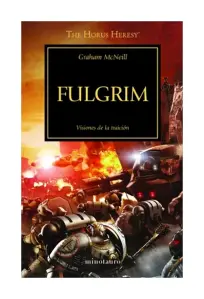 THE HORUS HERESY Nº 05/54 FULGRIM