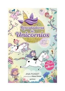 Rescatadoras De Unicornios 2 - Viaje Al País De Las Hadas