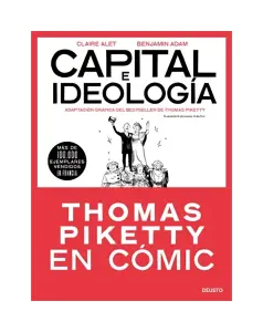Capital E Ideología En Cómic (Thomas Piketty)