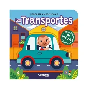 Encastra Y Escucha: Los Transportes