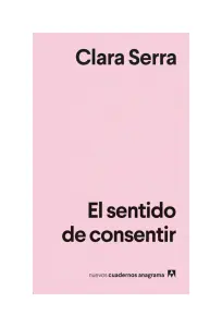 El Sentido De Consentir