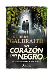 Un Corazón Tan Negro (Cormorán Strike 6)