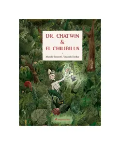 Dr. Chatwin Y El Chilibilus