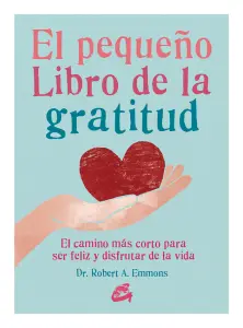 Pequeño Libro De La Gratitud
