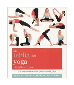La Biblia Del Yoga