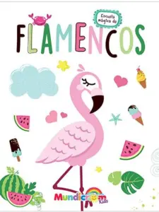 Escuela Magica De Flamencos