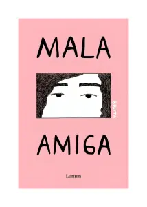 Mala Amiga (Bruta III)