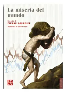 La Miseria Del Mundo