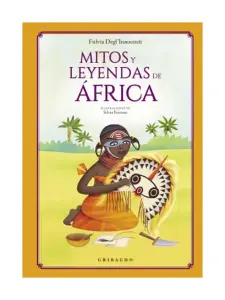 Mitos Y Leyendas De Africa