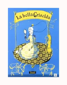 La Bella Griselda