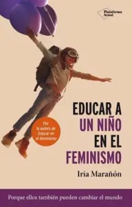 Educar Un Nino En El Feminismo