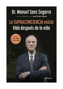 La Supraconciencia Existe