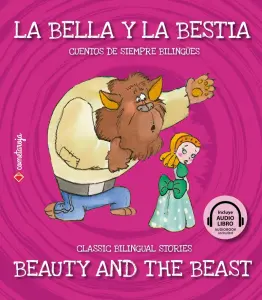 La Bella Y La Bestia / Beauty And The Beast