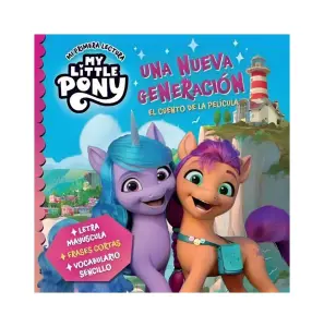 My Little Pony. Una Nueva Generacion