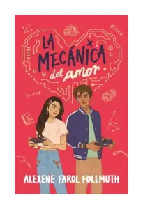 La Mecánica Del Amor