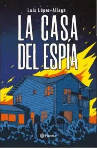 La Casa Del Espía