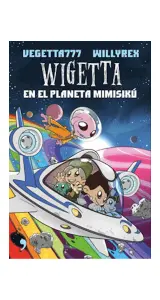 Wigetta En El Planeta Mimisiku