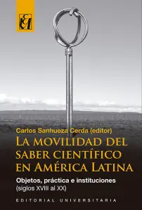 La Movilidad Del Saber Científico En América Latina