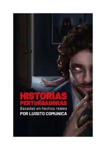 3 Historias Perturbadoras Inspiradas En Hechos Reales