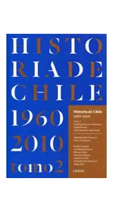 Historia De Chile 1960 - 2010 Tomo 2 (Tapa Dura)