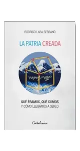 La Patria Creada