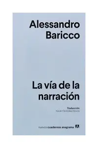La Vía De La Narración