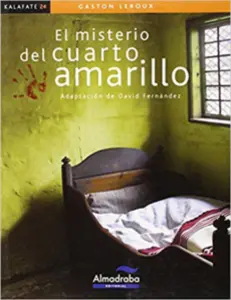 El Misterio Del Cuarto Amarillo