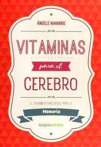 Vitaminas Para El Cerebro. Memoria