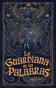 La Guardiana De Las Palabras
