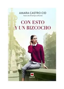 Con Esto Y Un Bizcocho