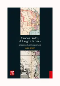 Estados Unidos Del Auge A La Crisis