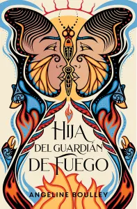 Hija Del Guardían Del Fuego
