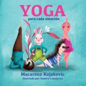 Yoga Para Cada Emoción