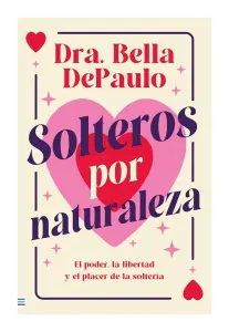 Solteros Por Naturaleza