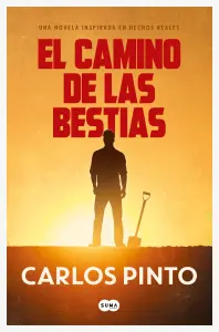 El Camino De Las Bestias