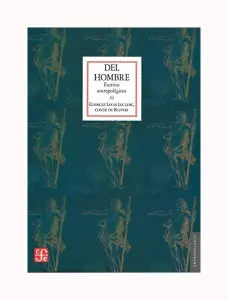 Del Hombre. Escritos Antropologicos