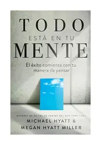 Todo Esta En Tu Mente